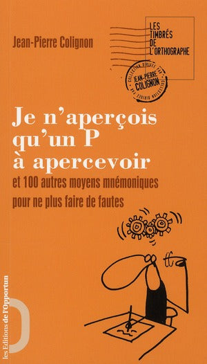 Je n'aperçois qu'un P à apercevoir Foreign Languages ​​& Dictionaries