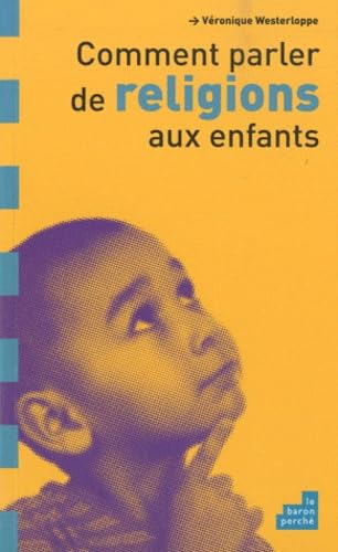 Comment parler de religions aux enfants ? Books