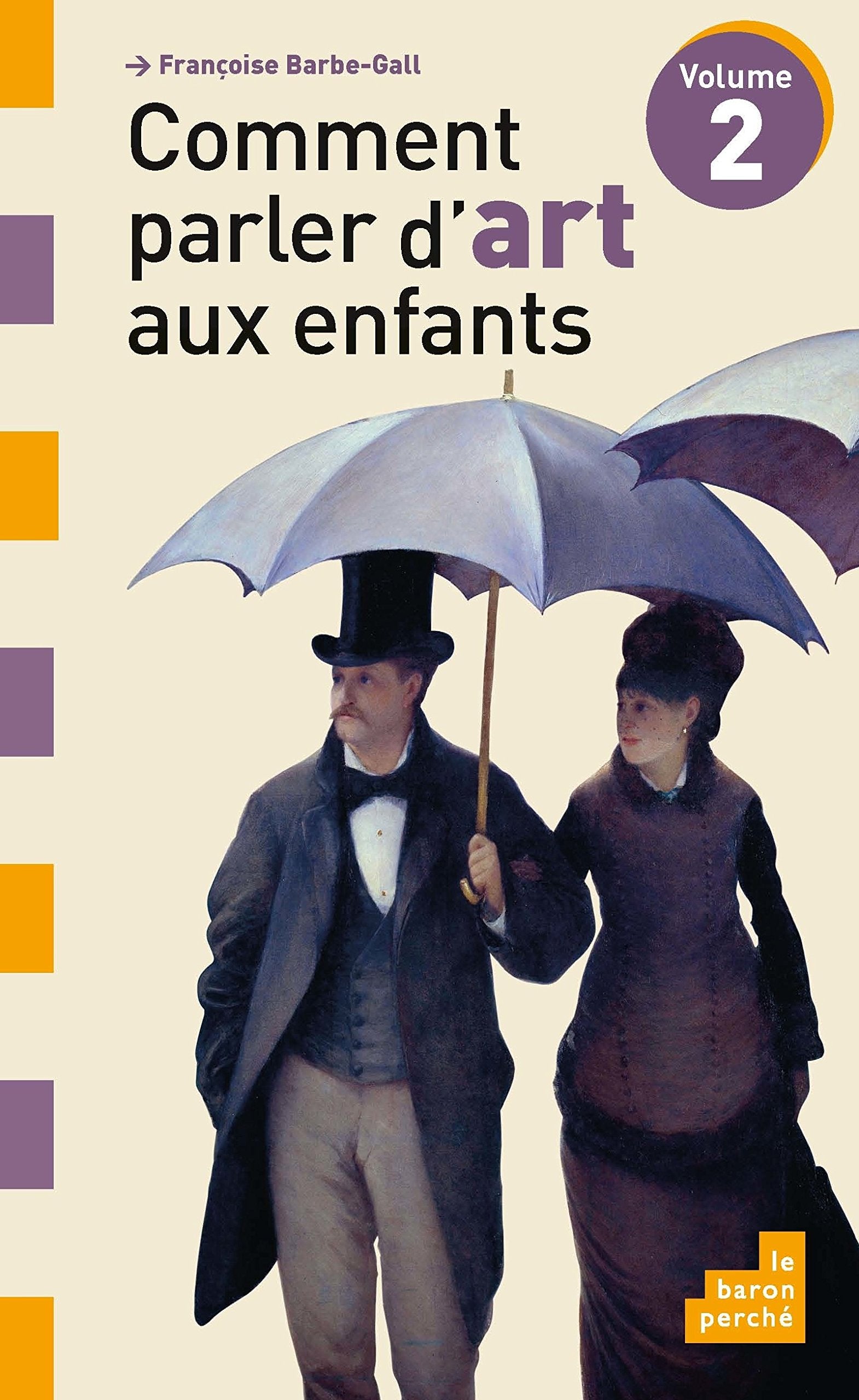 Comment parler d'art aux enfants: Volume 2 Books