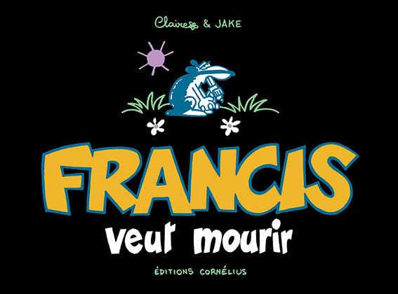 Francis 2 veut mourir book