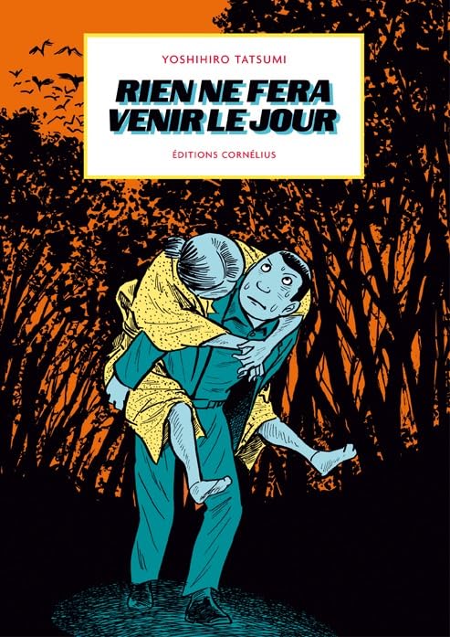 Rien ne fera venir le jour Manga