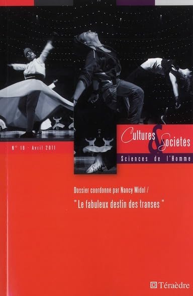 FABULEUX DESTIN DES TRANSES book