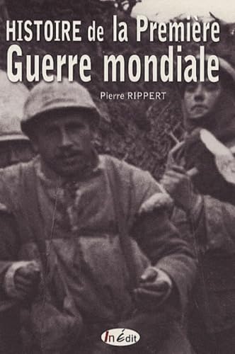 Histoire de la Première Guerre mondiale book