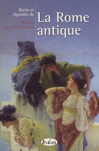 Récits et légendes de la Rome antique book