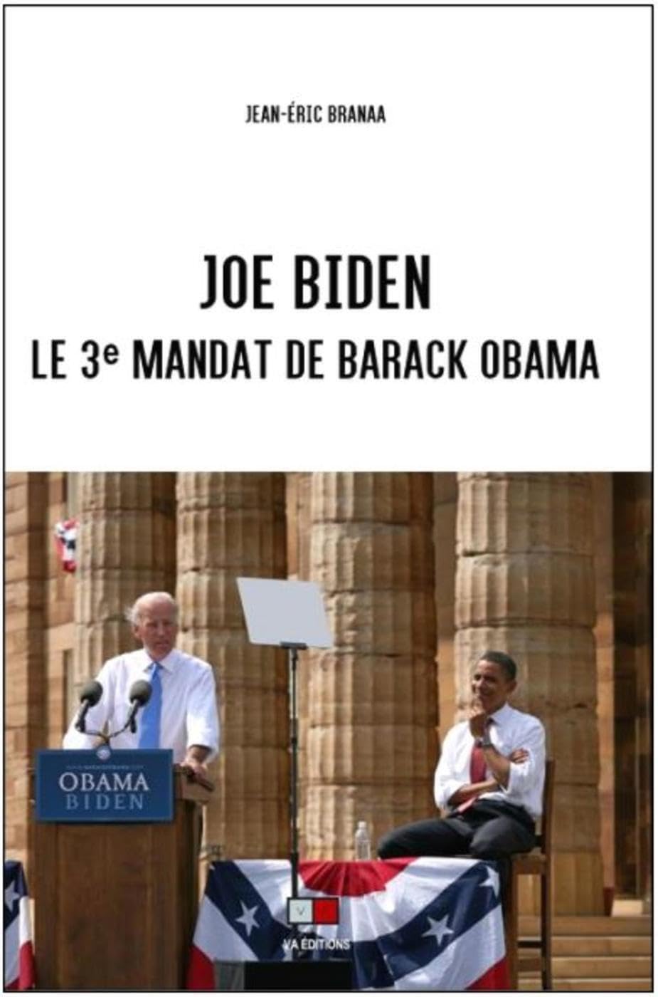Joe Biden : le 3e mandat de Barack Obama Social Sciences