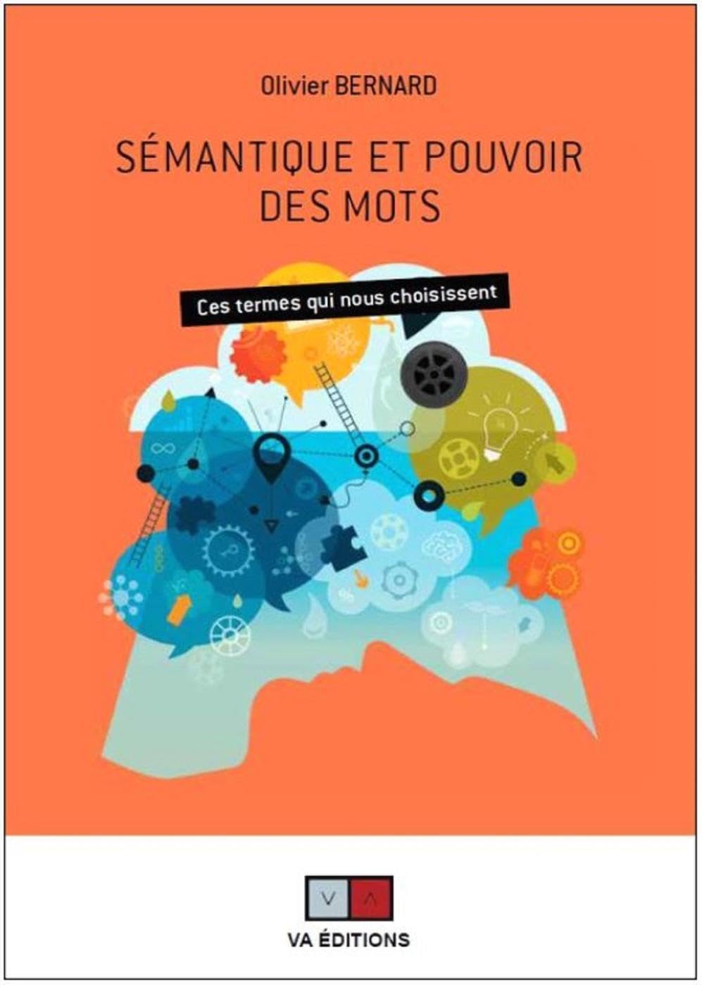 Sémantique et pouvoir des mots: Ces termes qui nous choisissent book