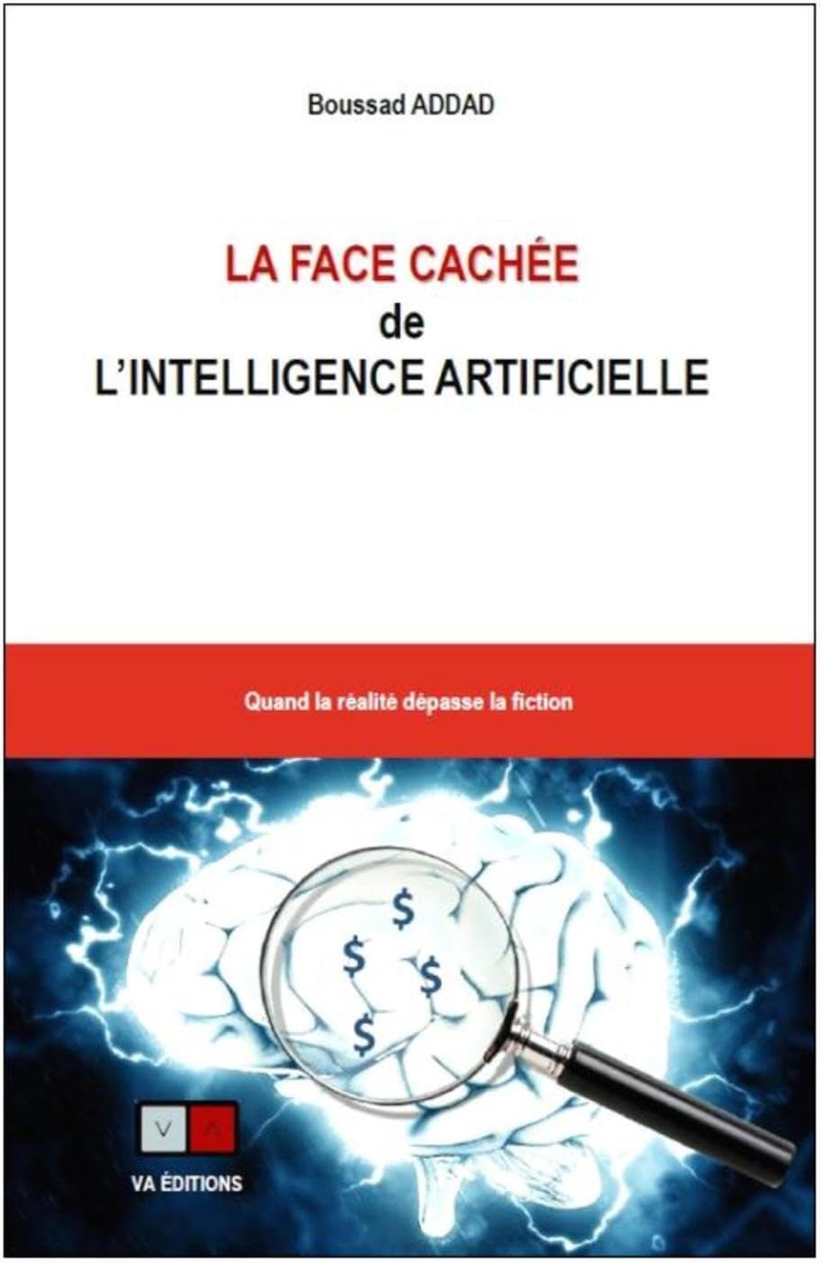 La face cachée de l'intelligence artificielle: Quand la réalité dépasse la fiction book