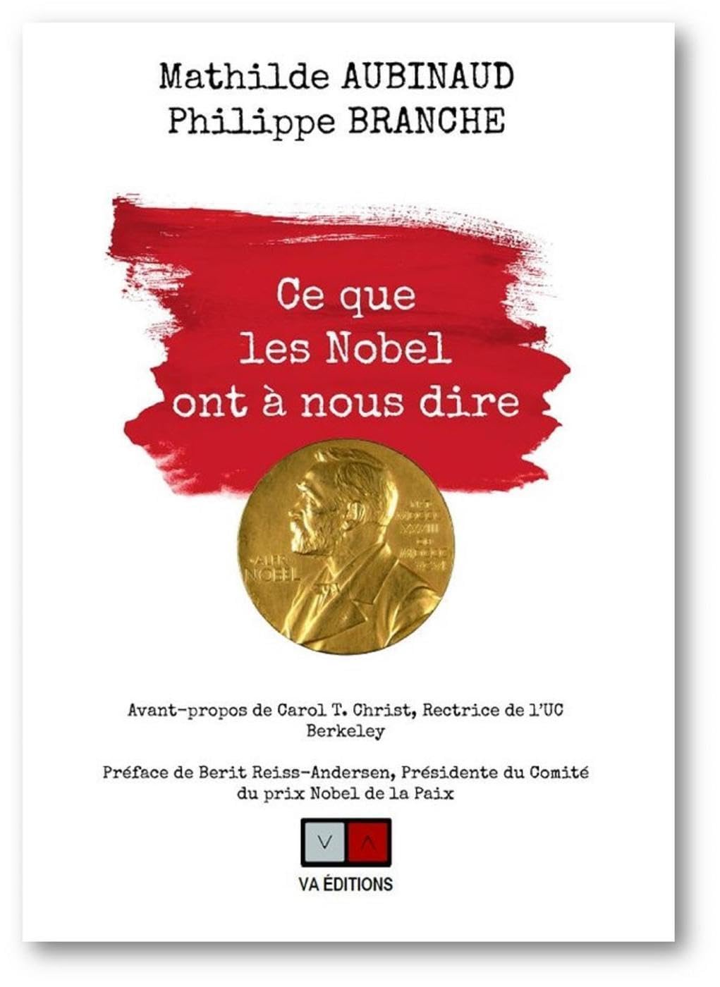 Ce que les Nobel ont à nous dire: Dix conseils de prix nobel book