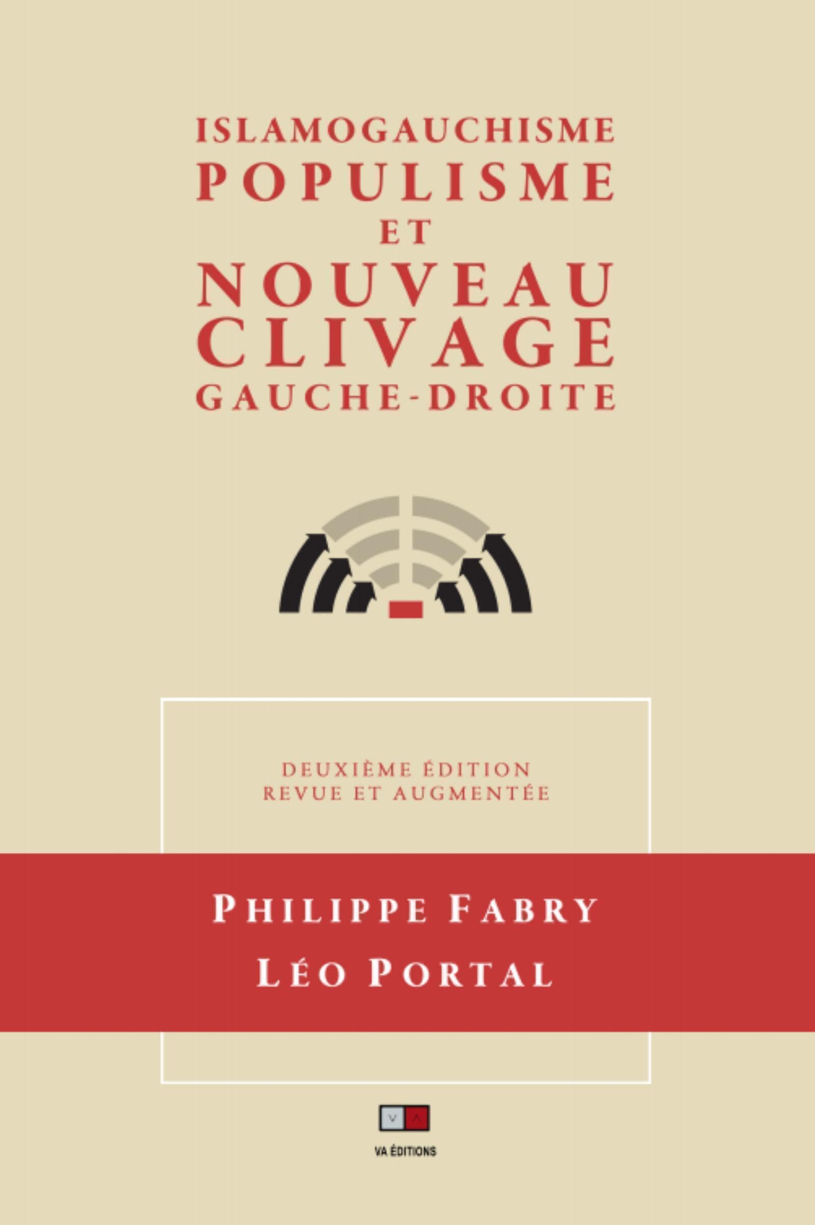 Islamogauchisme, populisme et nouveau clivage gauche-droite: La fin du clivage gauche-droite Politics & History