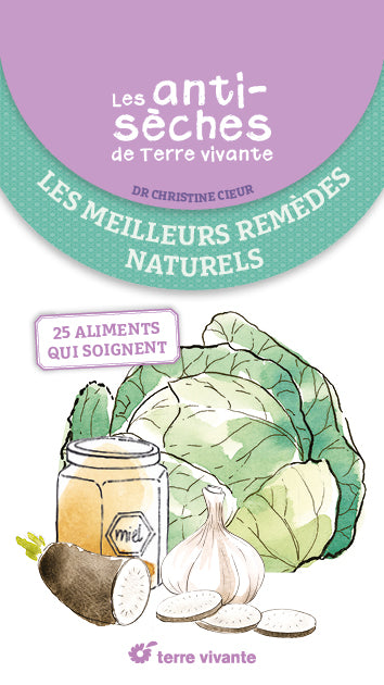 Les meilleures remèdes naturels : 25 aliments qui soignent book