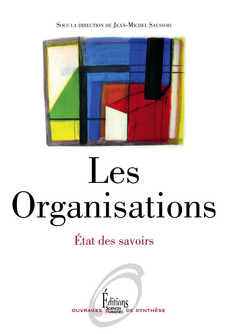 Les Organisations. Etat des savoirs book