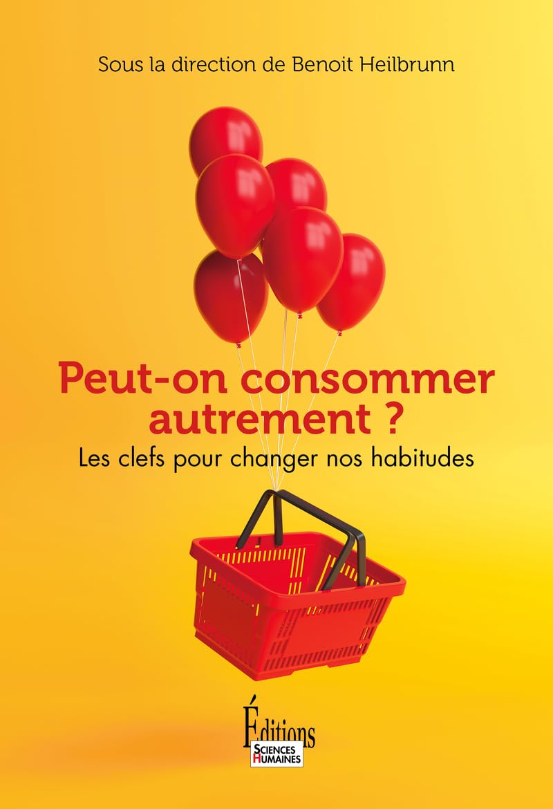 Peut-on consommer autrement? - Les clefs pour changer nos habitudes book