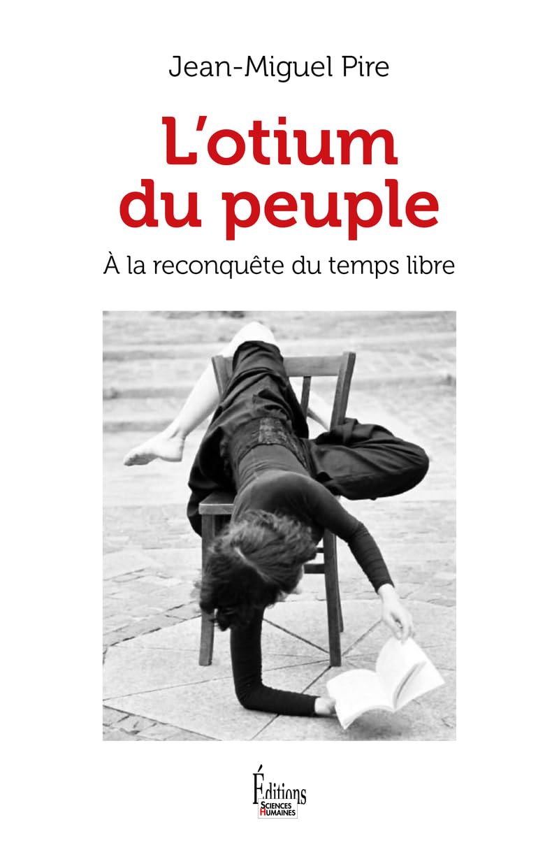 L'Otium du peuple - A la reconquête du temps libre book
