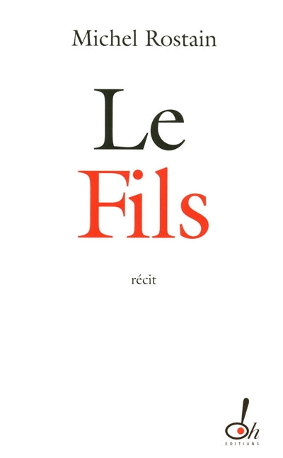 Product Image: Le fils : récit