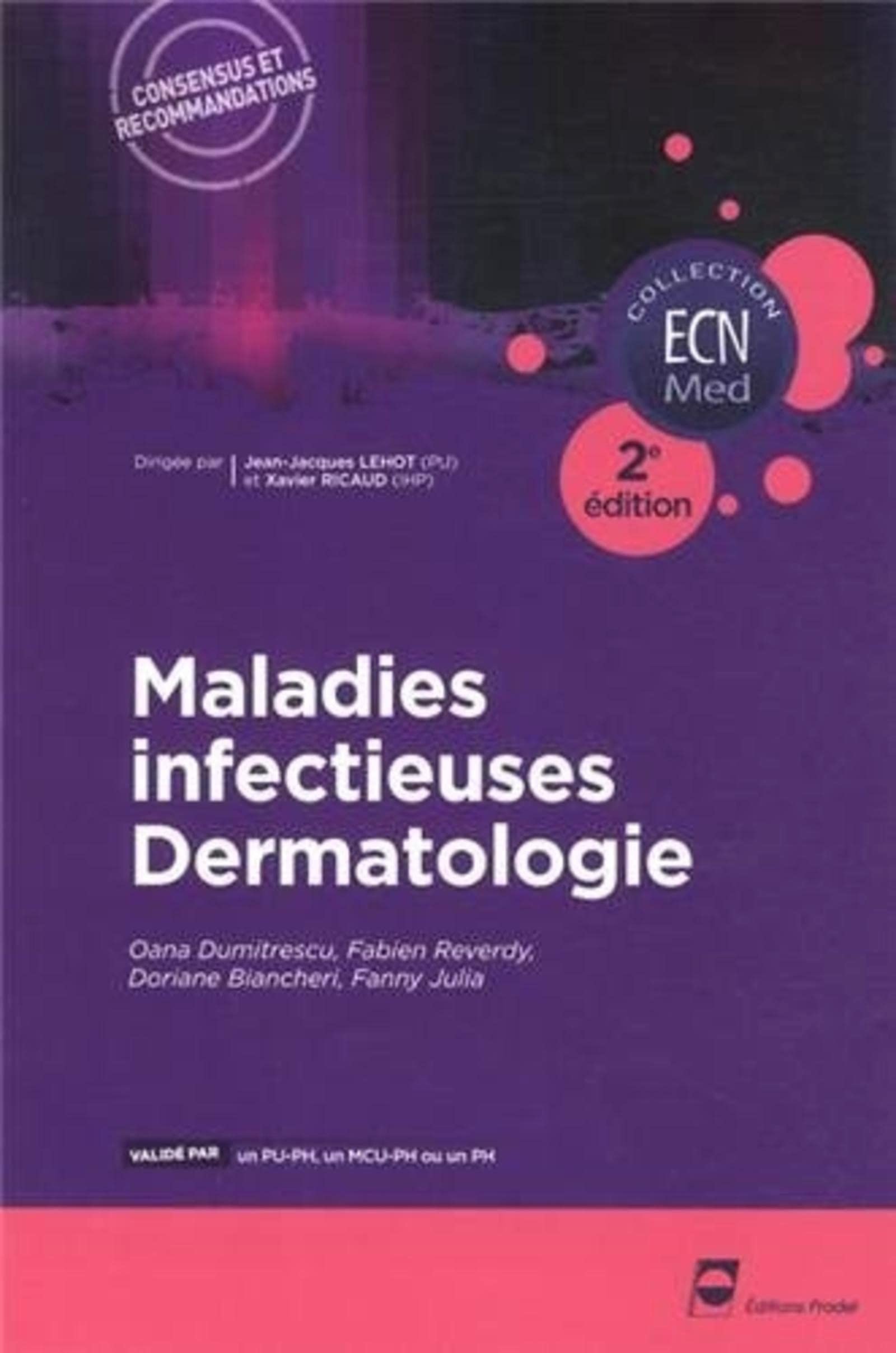 Maladies infectieuses - Dermatologie - 2e edition book