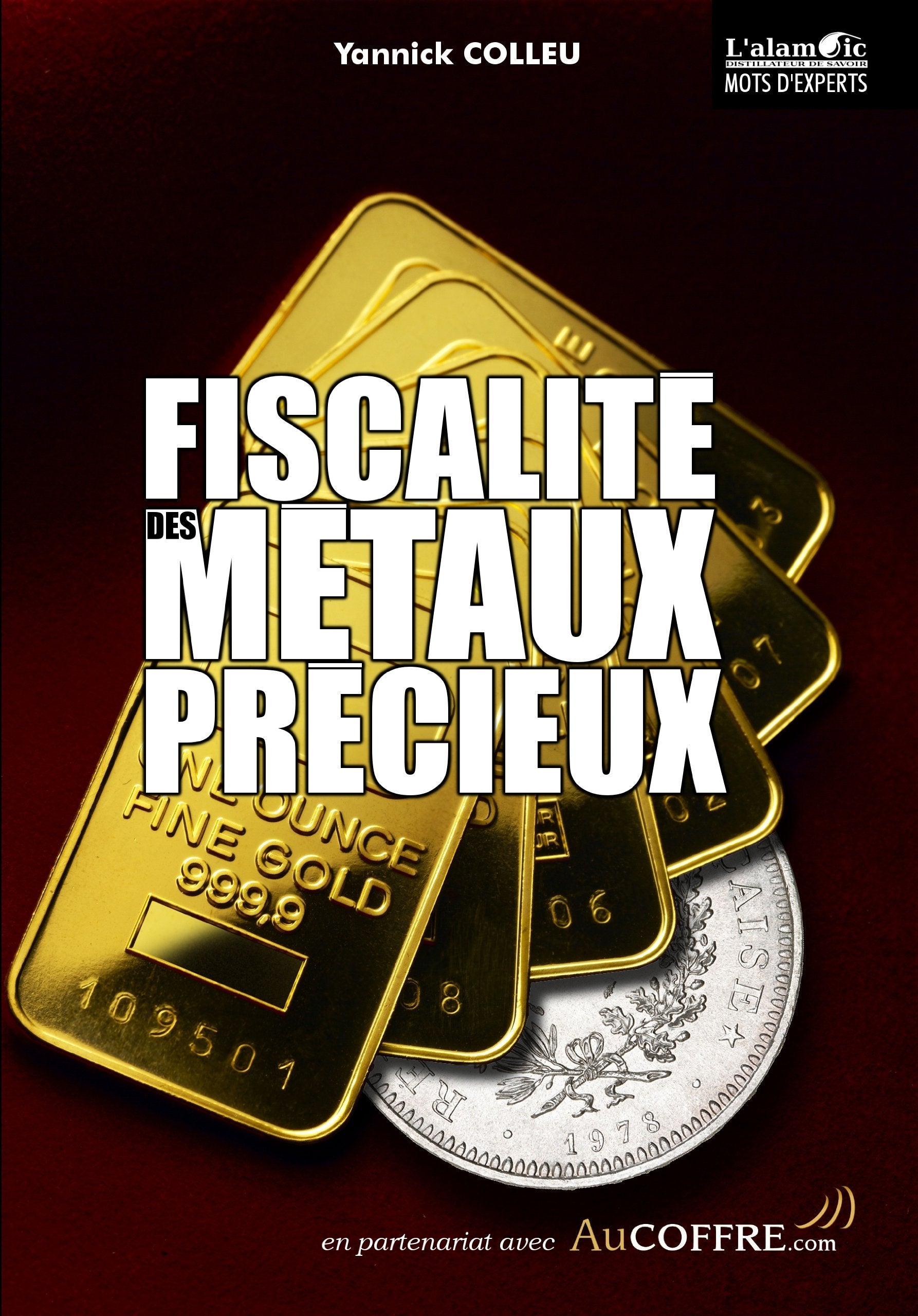 Fiscalité des Métaux Précieux book