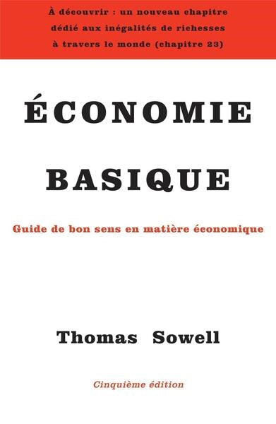Economie basique : guide de bon sens en matière économique Business, Finance & Career