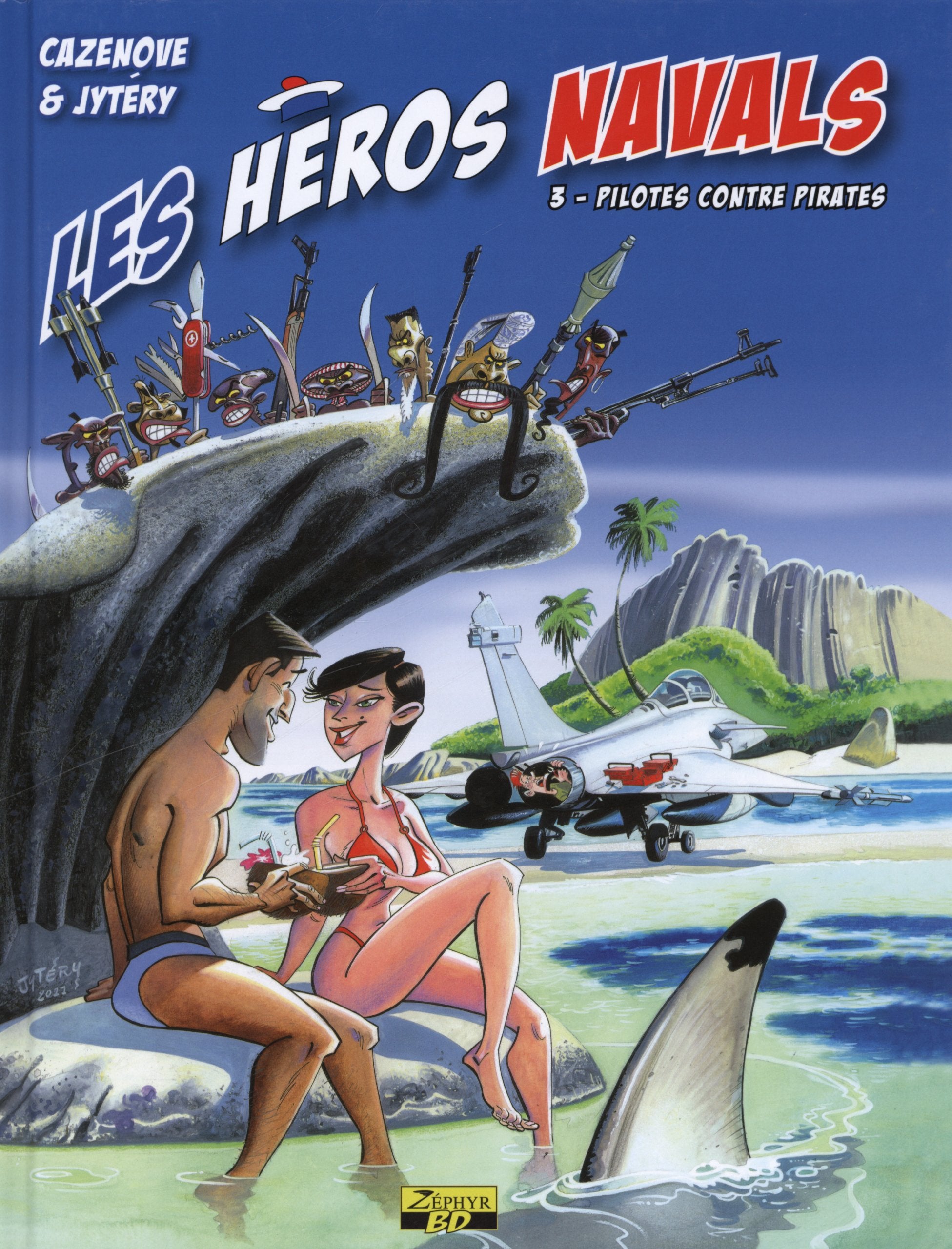 Les héros navals : 3 - pilotes contre pirates book