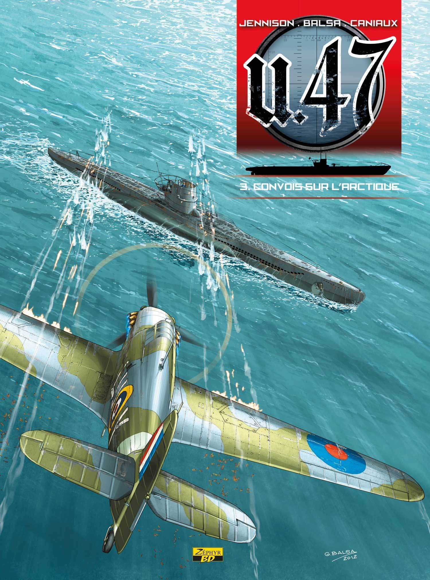 U.47, tome 3 : Convois sur l'arctique book