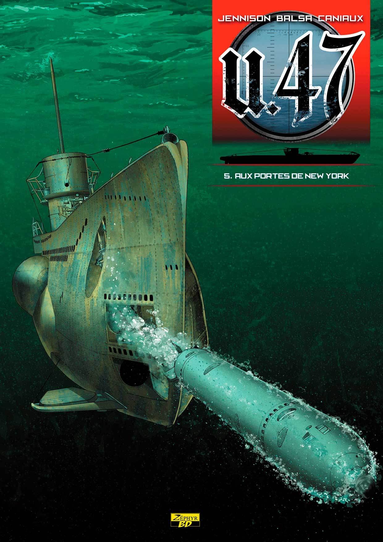 U-47 - Tome 5 - Aux portes de New-York book