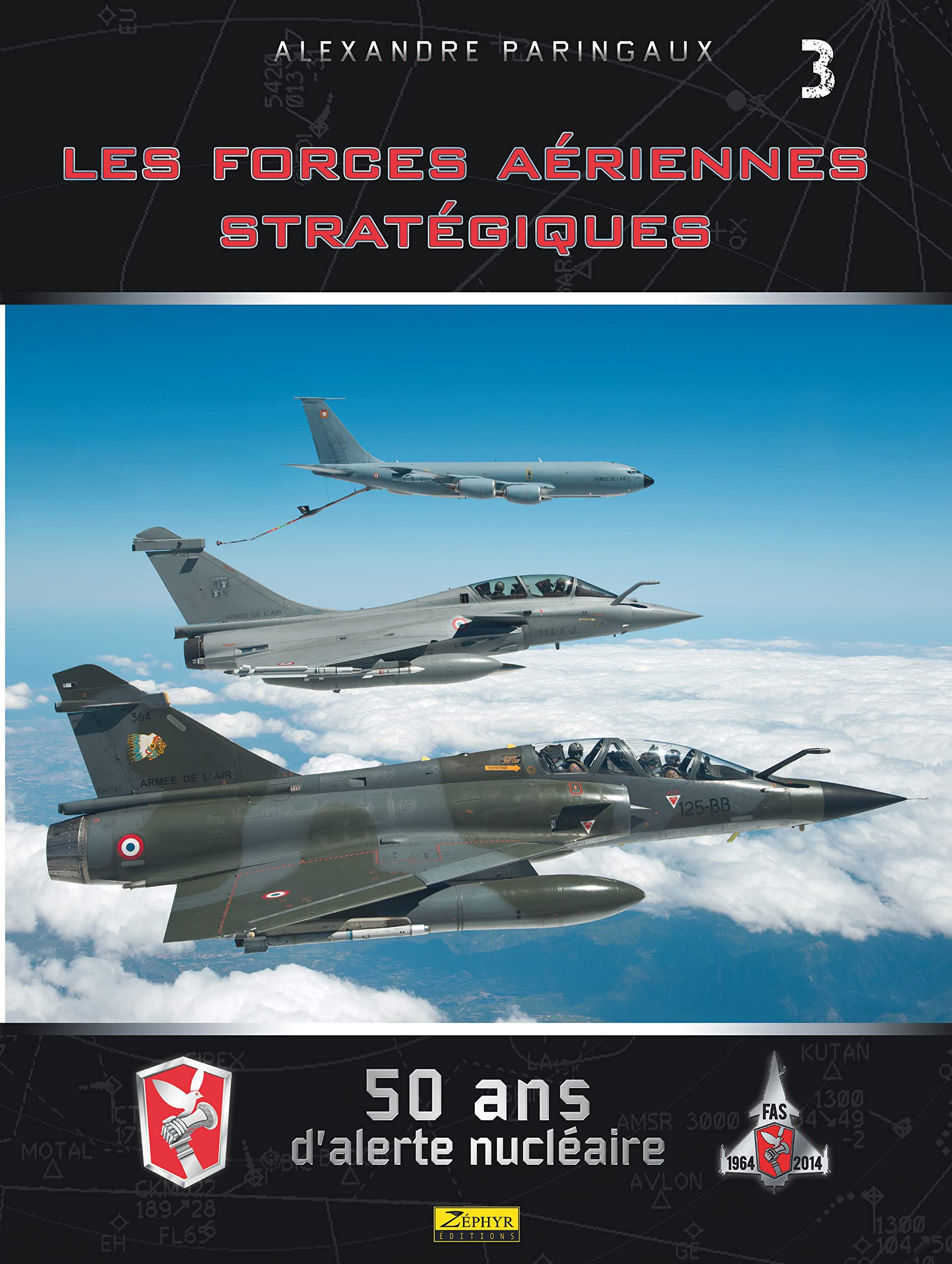 Les Forces Aériennes Stratégiques- 50 ans d'alerte nucléaire - Tome 0 - Les Forces Aériennes Straté Leisure, Home & Garden