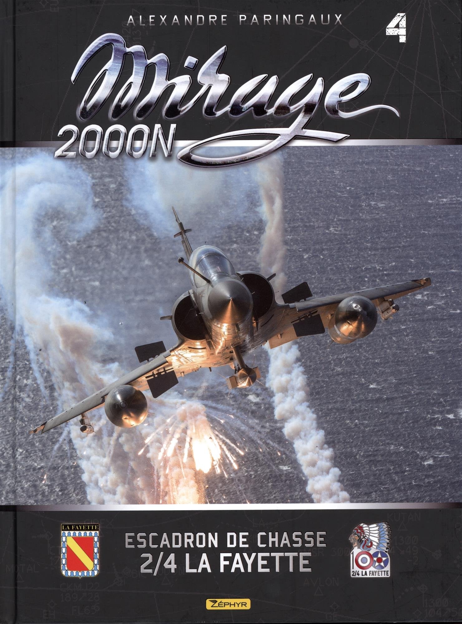 Mirage 2000N: Tome 4, Escadron de chasse 2/4 La Fayette Leisure, Home & Garden