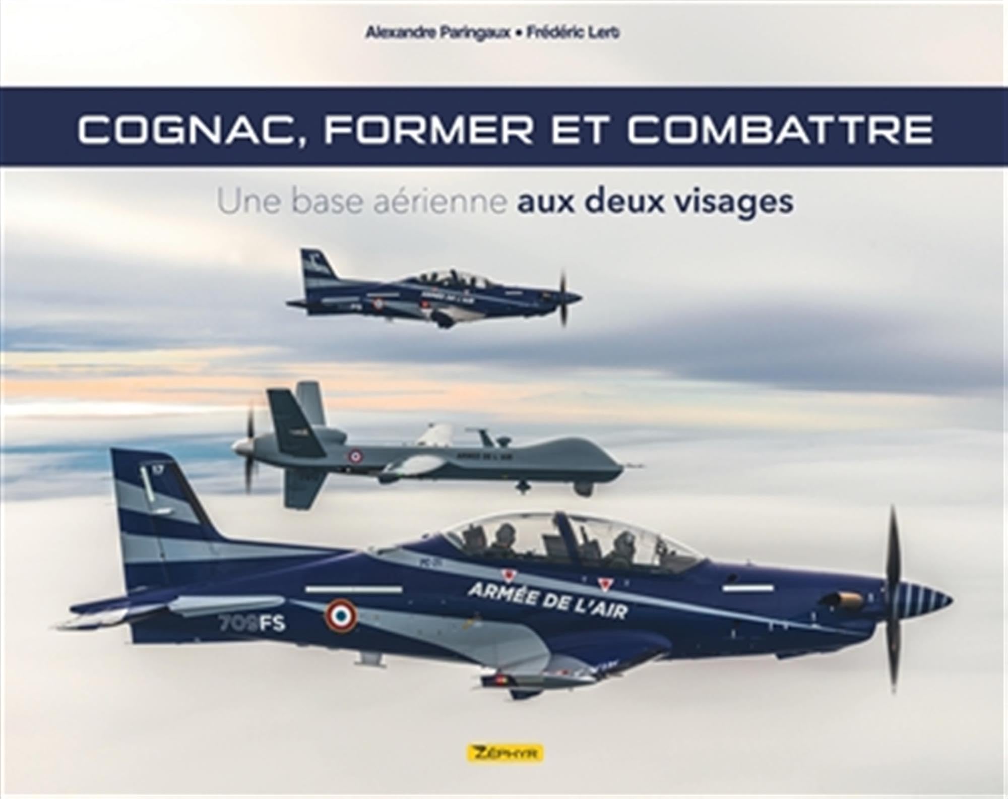 La base aérienne de Cognac - Tome 0 - La base aérienne de Cognac book