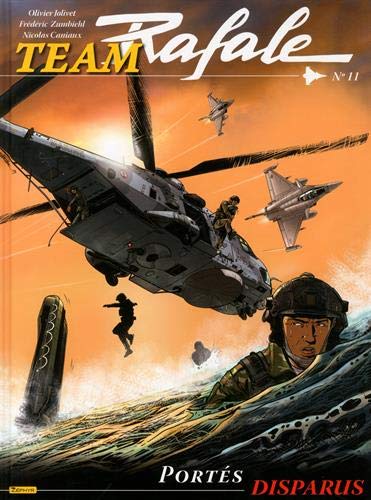 Team Rafale. Vol. 11. Portés disparus book