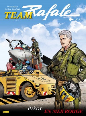 Team Rafale. Vol. 12. Piège en mer Rouge book