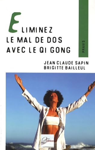 Eliminez le mal de dos avec le Qi Gong book