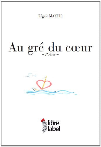 Product Image: AU GRE DU CŒUR