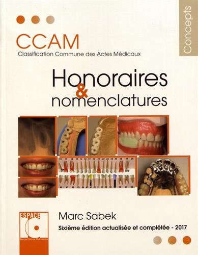 Honoraires et nomenclatures : CCAM classification commune des actes médicaux book