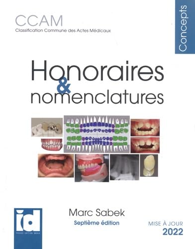 Honoraires & nomenclatures CCAM: Classification commune des actes médicaux book