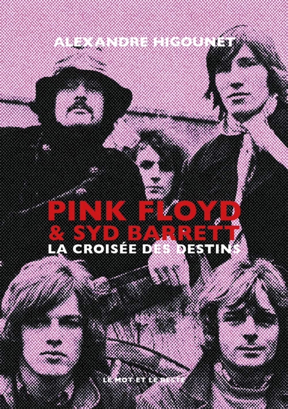 Pink Floyd et Syd Barrett: La croisée des destins book