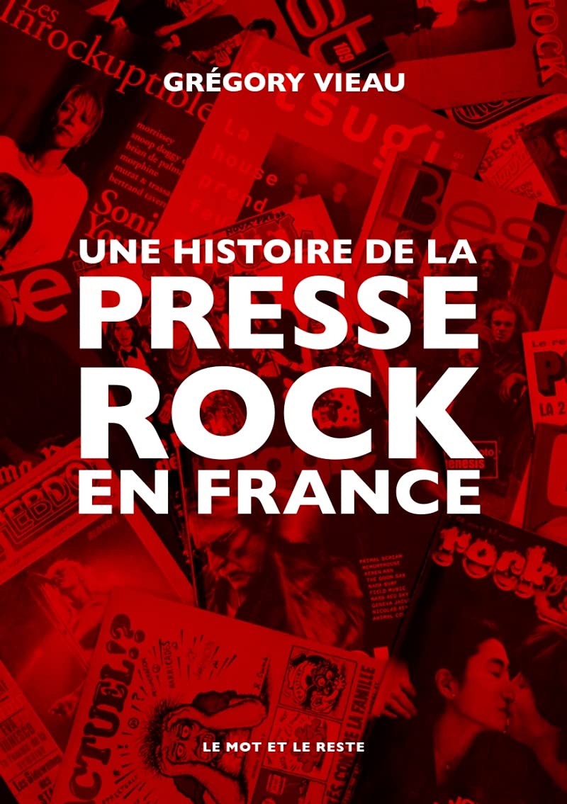 Une histoire de la presse rock en France book