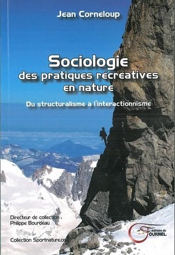 Sociologie des pratiques récréatives en nature book