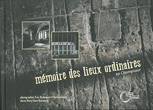 Mémoire des lieux ordinaires en Champsaur book