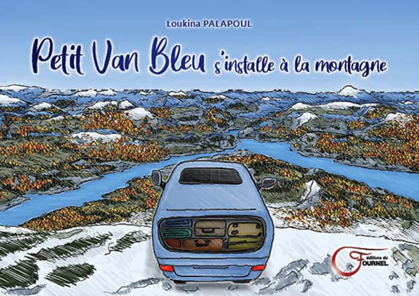 Petit Van Bleu s'installe à la montagne book