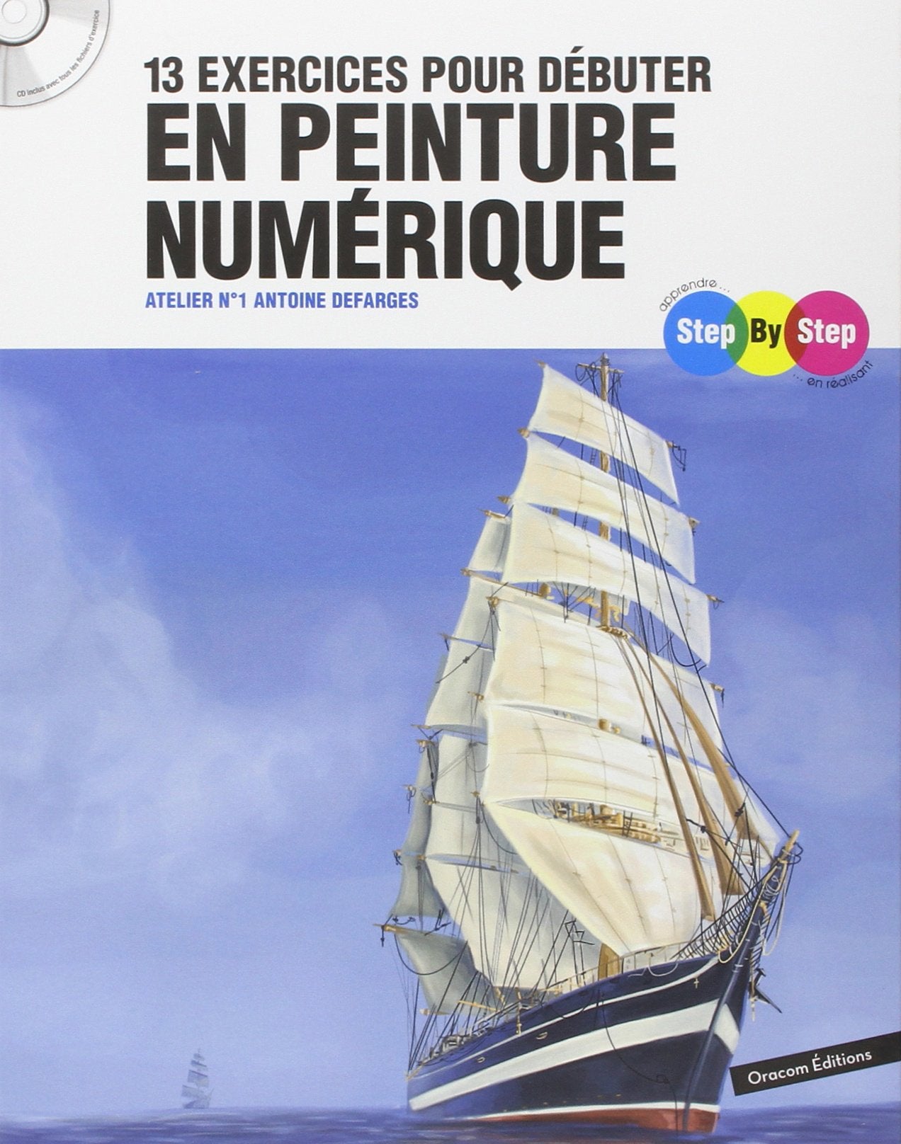 13 exercices pour débuter en peinture numérique: Atelier numéro 1 book