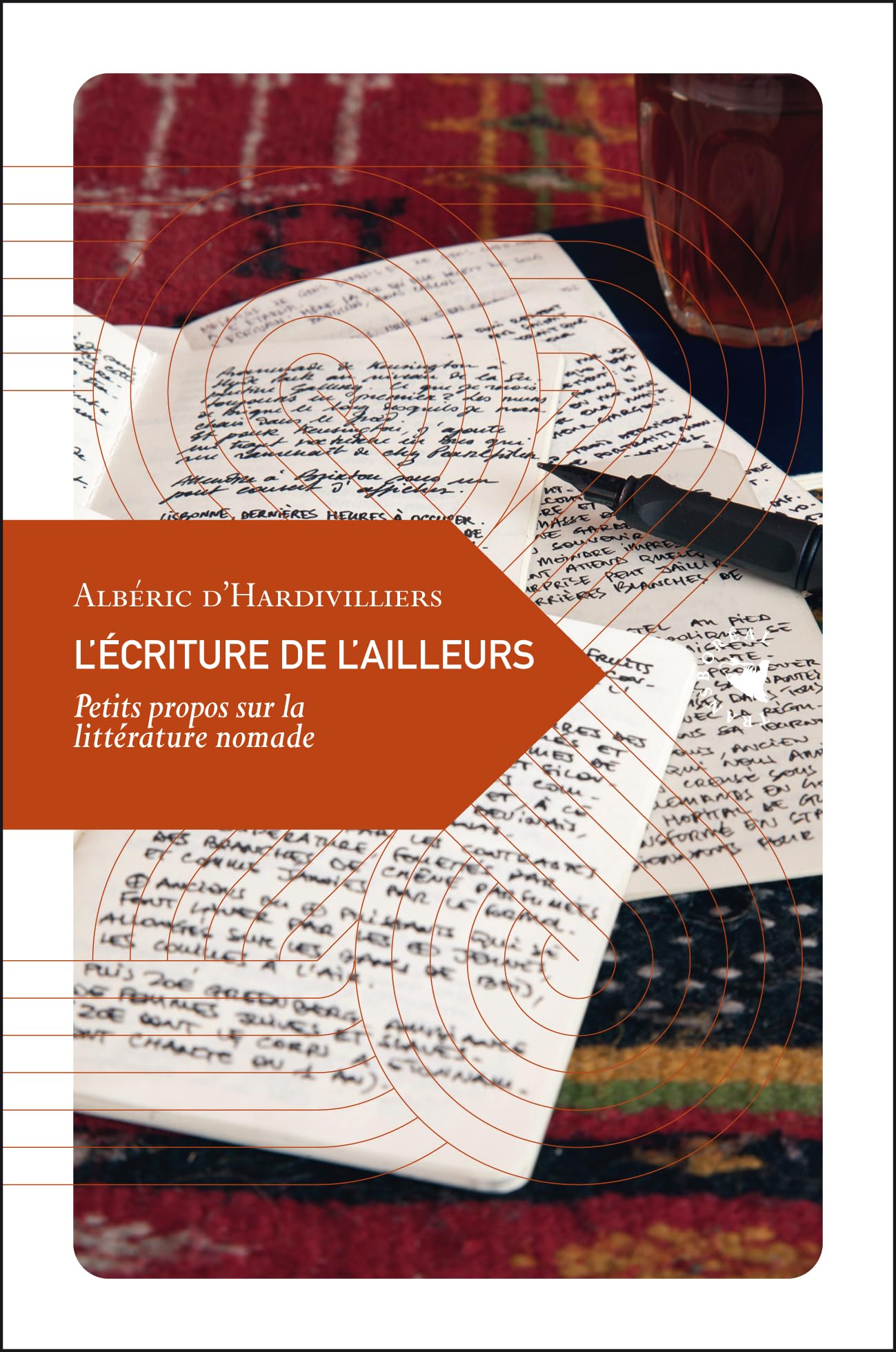L'écriture de l'ailleurs: Petit propos sur la littérature nomade book