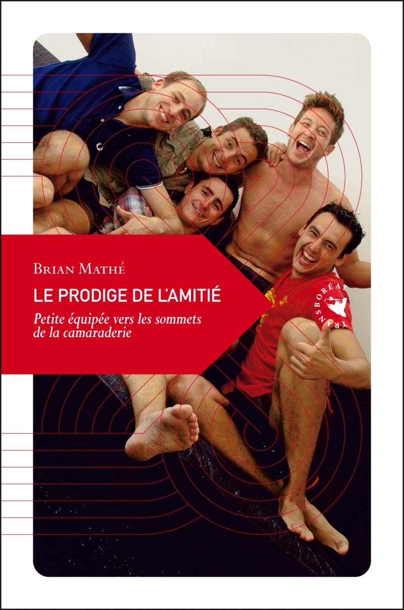 LE PRODIGE DE L'AMITIE: Petite équipée vers les sommets de la camaraderie Learning & Reference