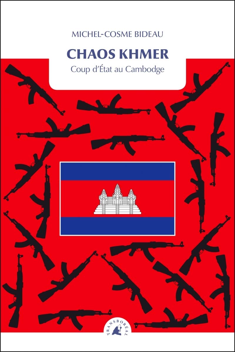 CHAOS KHMER: Coup d'Etat au Cambodge Contemporary literature