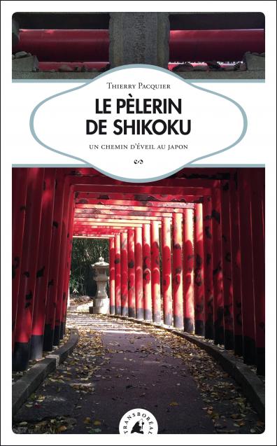 Le pèlerin de Shikoku : un chemin d'éveil au Japon Social Sciences