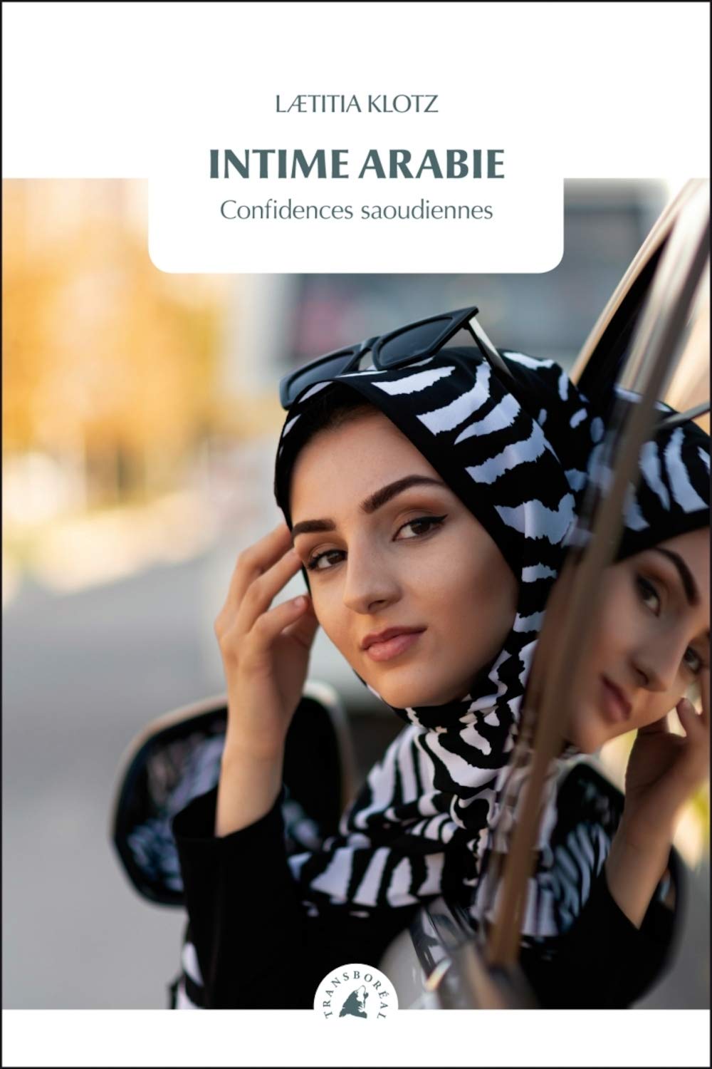 Intime Arabie: Confidences saoudiennes book