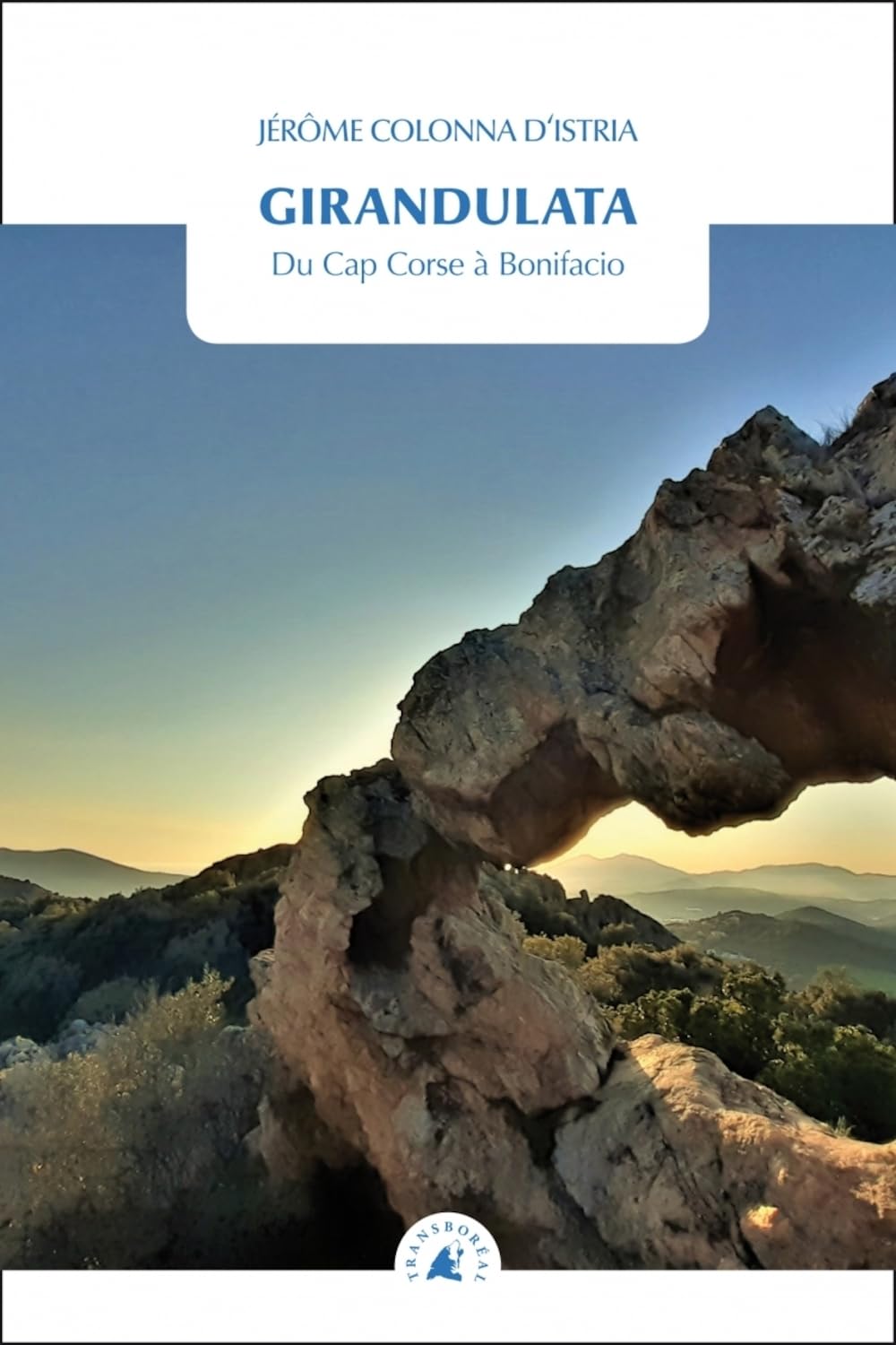 Girandulata - Du Cap Corse à Bonifacio Contemporary literature
