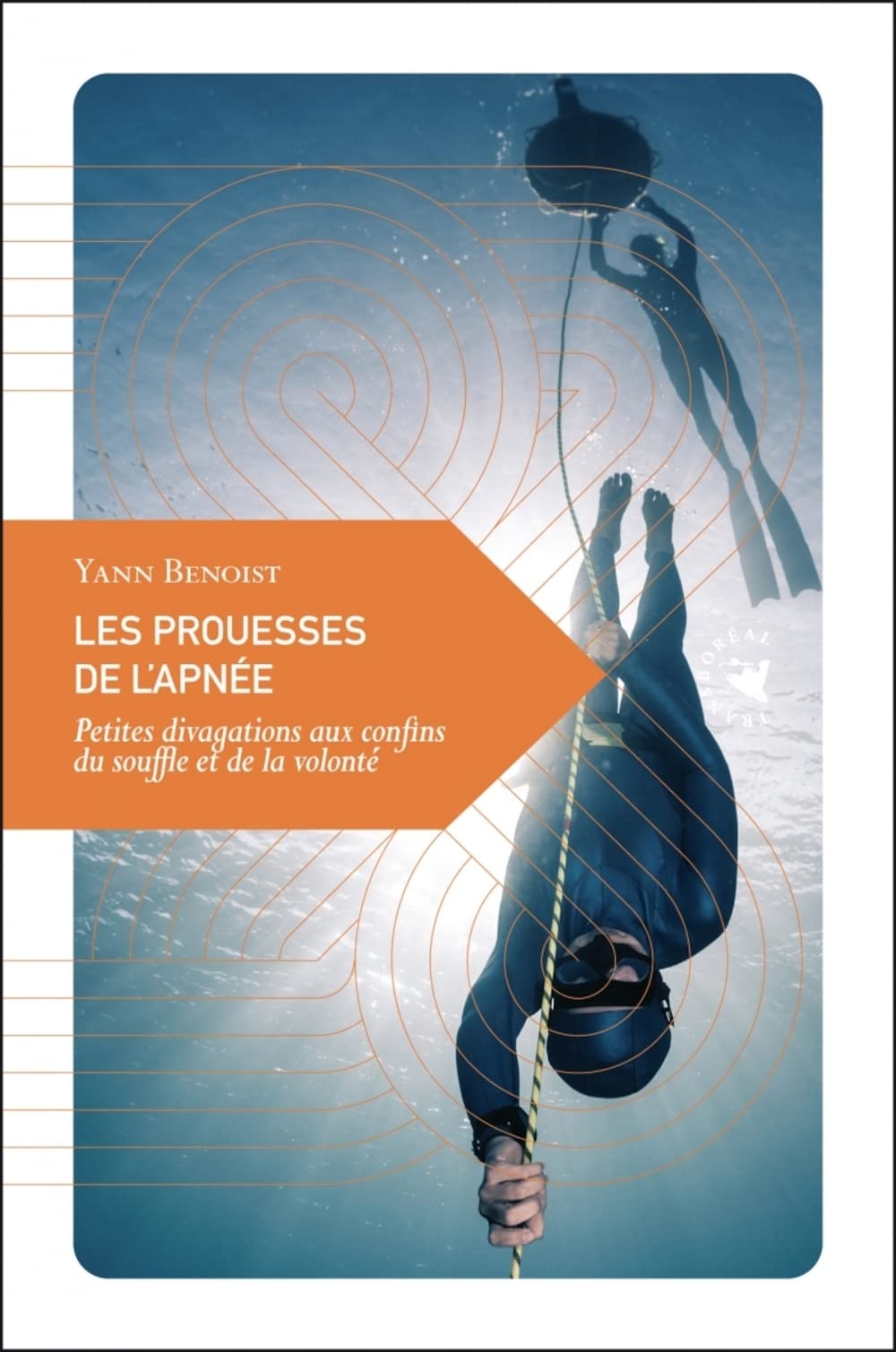 Les prouesses de l’apnée: Petites divagations aux confins book