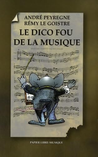 Le Dico fou de la musique book