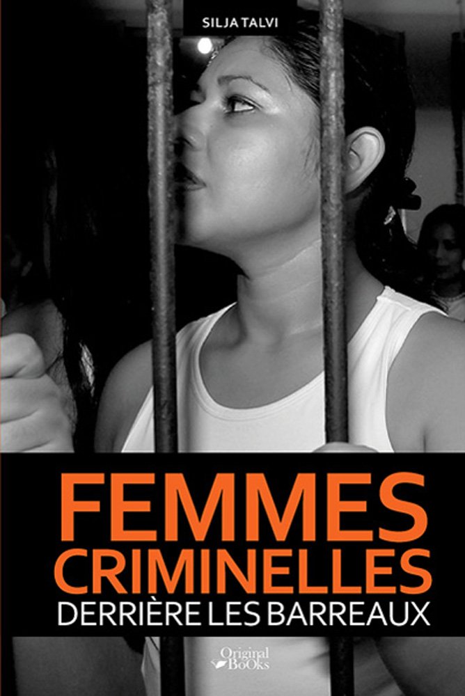 Femmes criminelles derrière les barreaux book