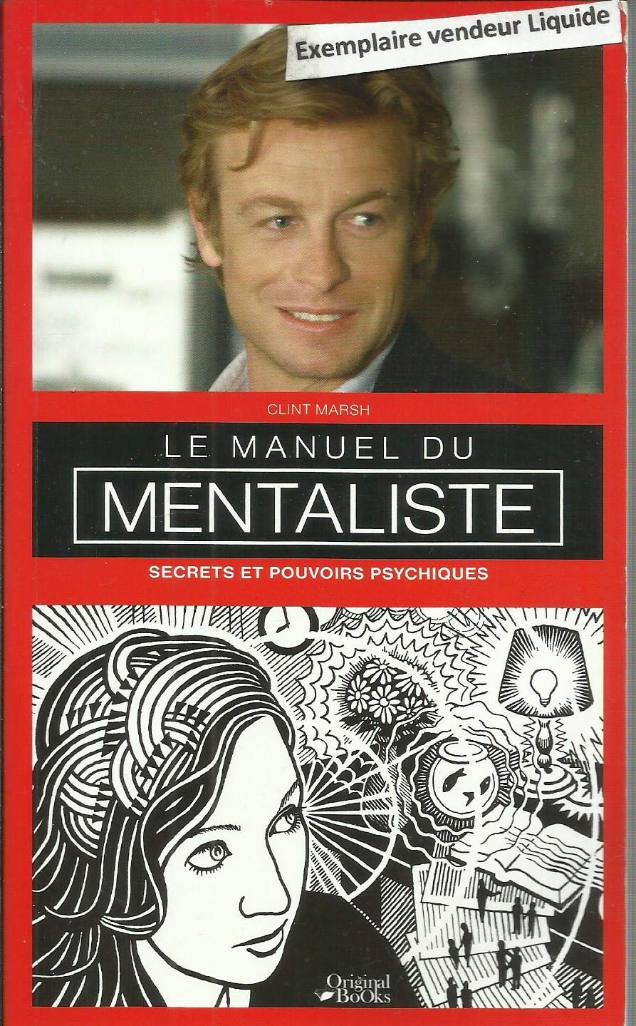 Le manuel du mentaliste: Secret et pouvoirs psychiques Books