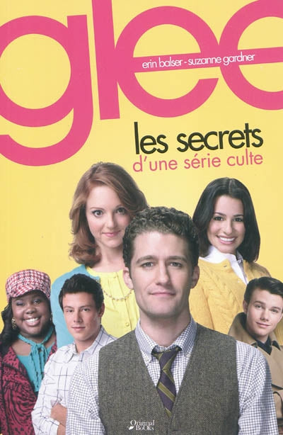 Product Image: Glee, les secrets d'une série culte